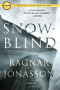 Snowblind (Min Sig Ed): A Thriller