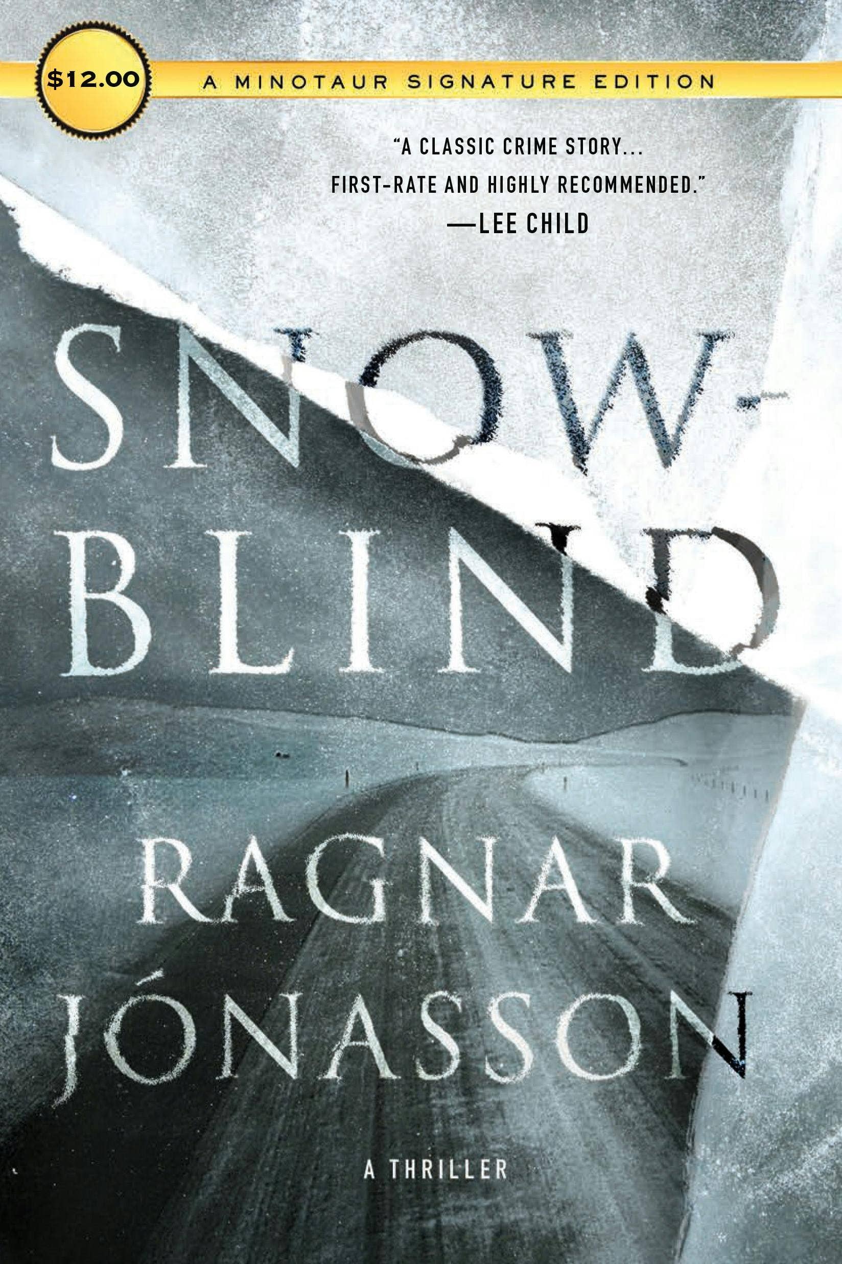 Snowblind (Min Sig Ed): A Thriller