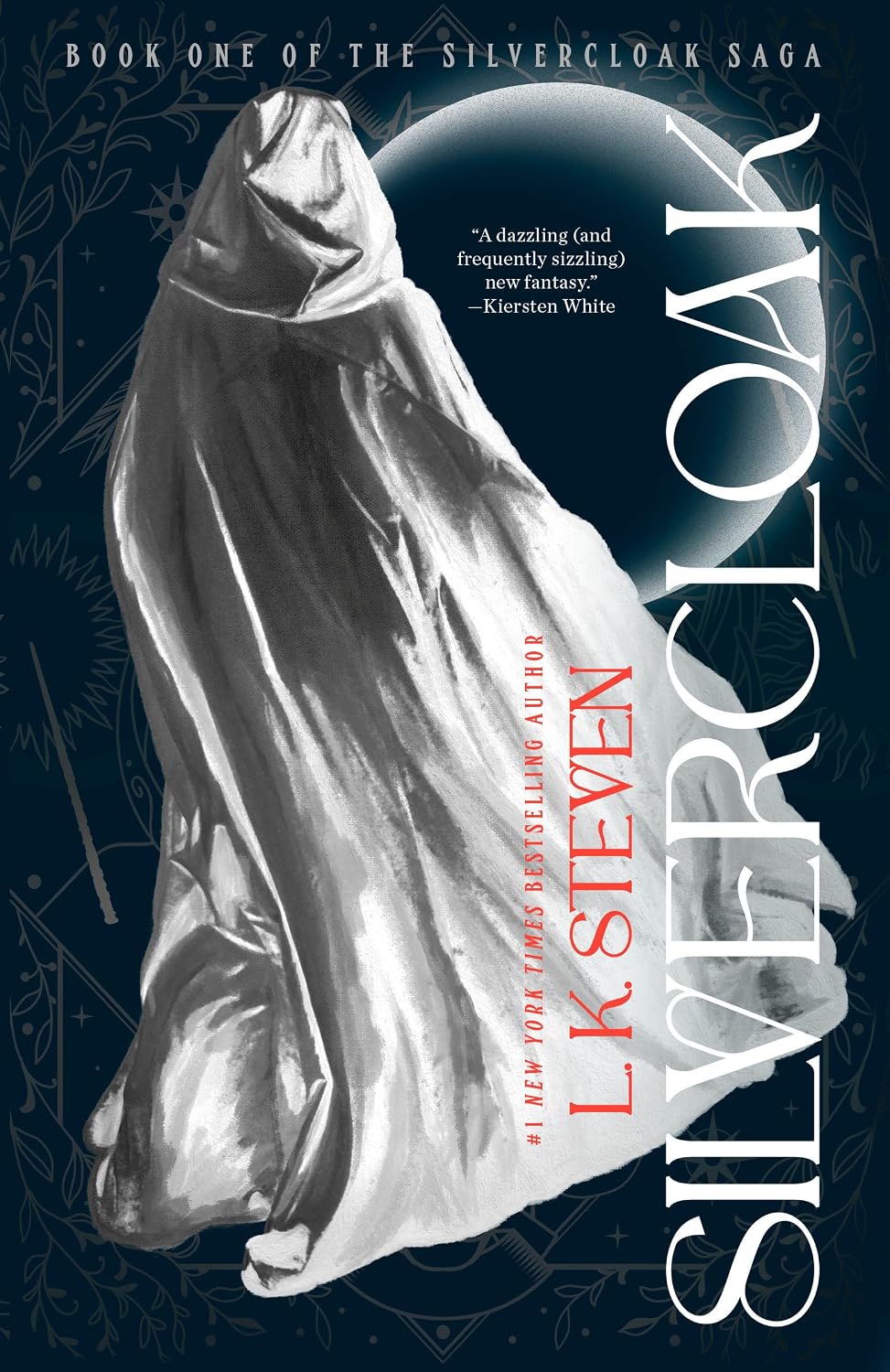 Silvercloak (The Silvercloak Saga)