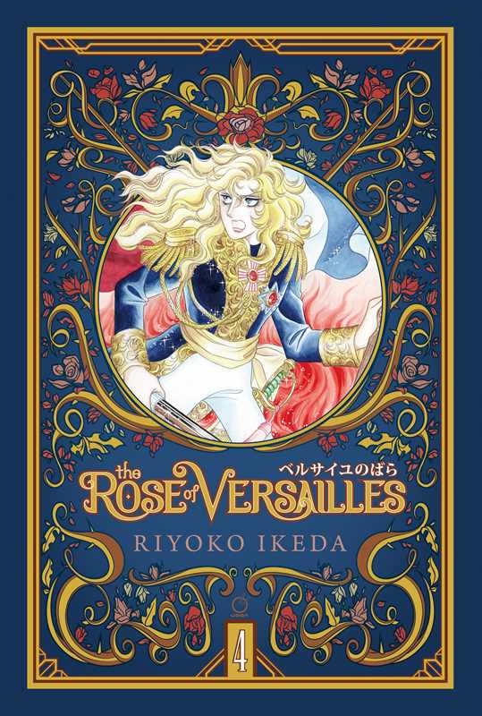 Rose of Versailles Volume 4 by Ryoko  Ikeda: Hardcover; 340 pages / English