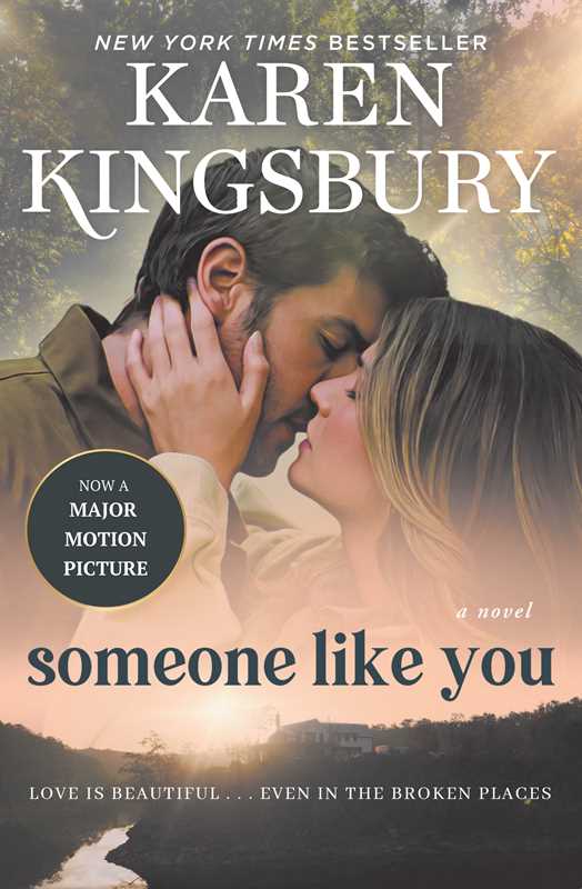 Someone Like You by Karen Kingsbury: Paperback; 320 pages / English