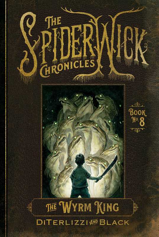 Wyrm King by Tony DiTerlizzi: Hardcover; 224 pages / English