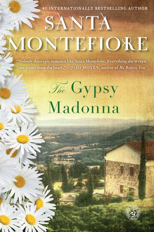 Gypsy Madonna by Santa Montefiore: Paperback; 400 pages / English