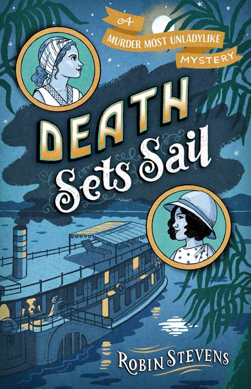 Death Sets Sail by Robin Stevens: Paperback; 416 pages / English