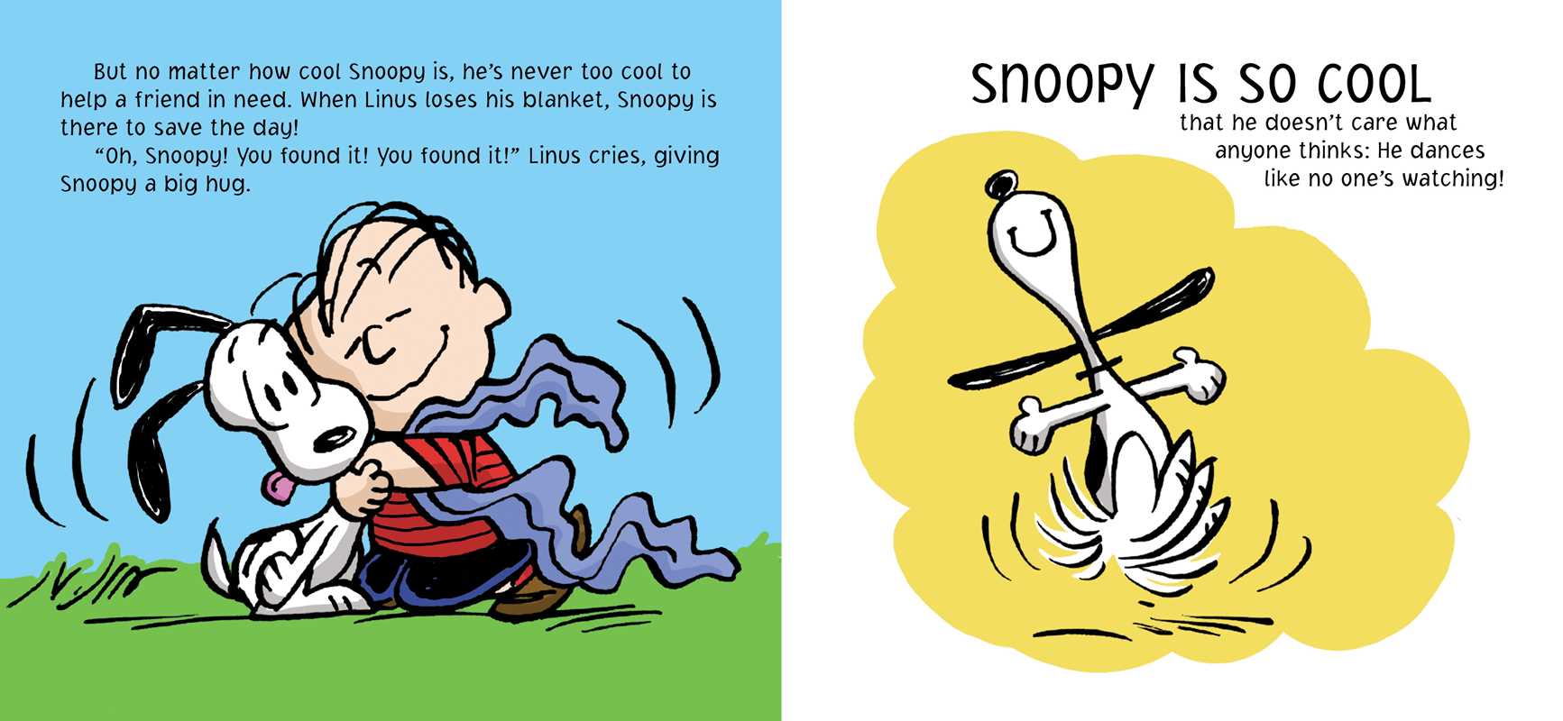 Cool Like Snoopy by Charles  M. Schulz: Board Books; 24 pages / English