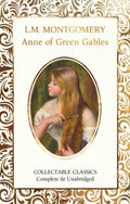 Anne of Green Gables by Lucy Maud Montgomery: Hardcover; 384 pages / English