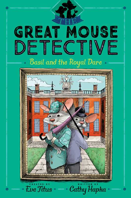 Basil and the Royal Dare by: Hardcover; 96 pages / English