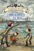 The Incorrigible Children of Ashton Place: Book V: The Unmapped Sea cover image