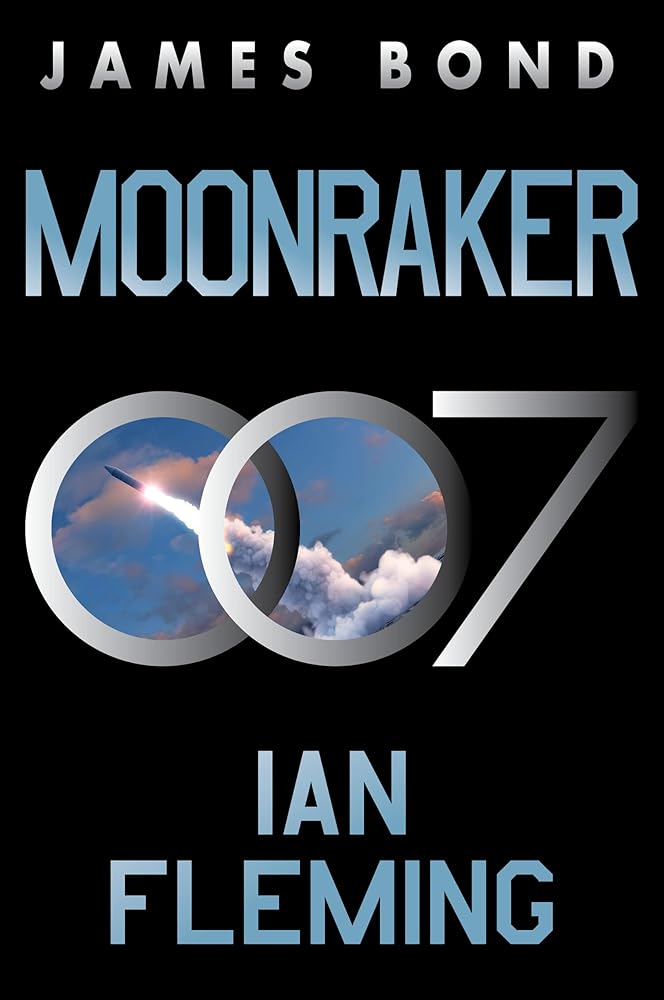 Moonraker: A James Bond Novel cover image