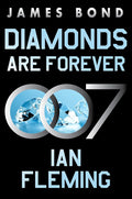 Diamonds Are Forever: A James Bond Novel cover image