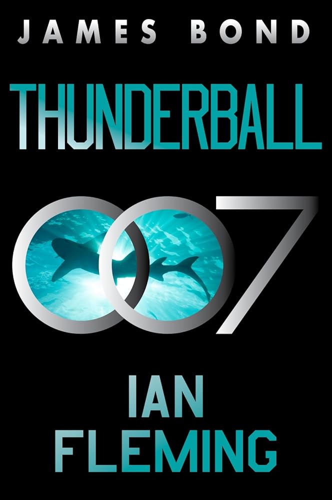 Thunderball: A James Bond Novel: 9 cover image