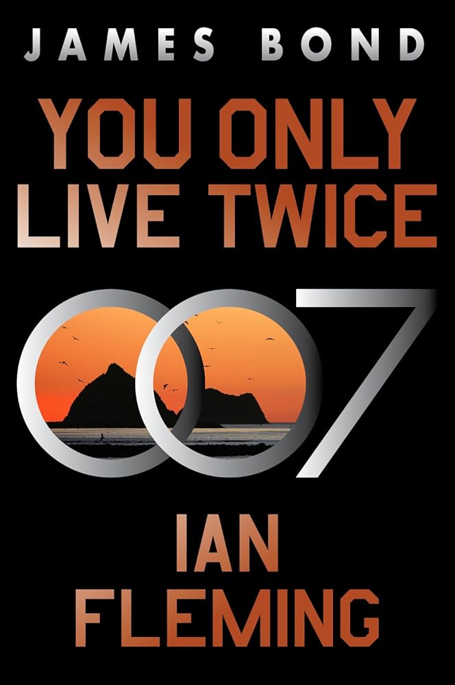 You Only Live Twice: A James Bond Novel (James Bond, 12) cover image