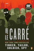 Tinker, Tailor, Soldier, Spy: A George Smiley Novel cover image