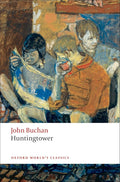 Huntingtower (Oxford World's Classics) cover image