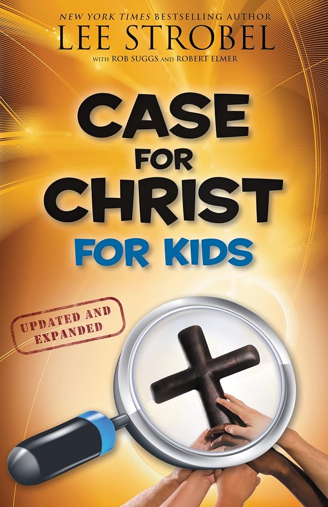 Case for Christ for Kids (Case for… Series for Kids) cover image
