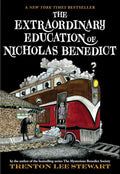 The Extraordinary Education of Nicholas Benedict (The Mysterious Benedict Society) cover image