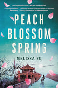 Peach Blossom Spring: A Novel cover image