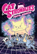 CatStronauts: Digital Disaster cover image