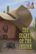 The Secret of the Indian (The Indian in the Cupboard) cover image