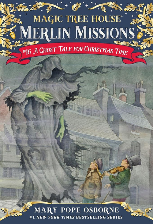 A Ghost Tale for Christmas Time (Magic Tree House Merlin Mission) cover image