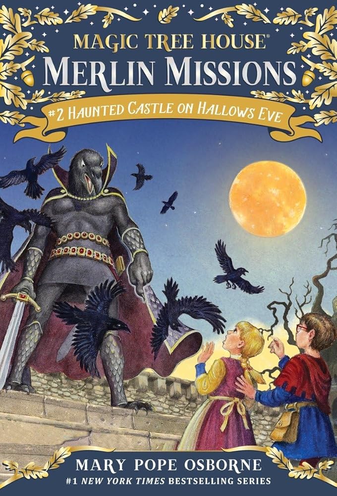 Haunted Castle on Hallows Eve: A Magic Tree House Merlin Missions Book cover image