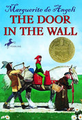 The Door in the Wall: (Newbery Medal Winner) cover image