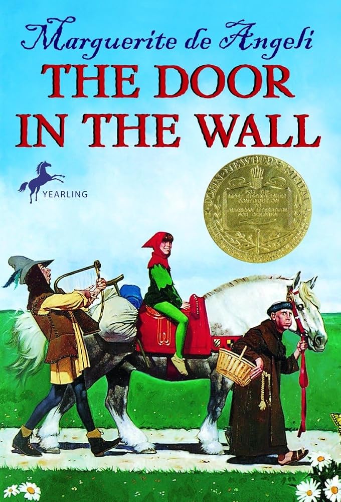 The Door in the Wall: (Newbery Medal Winner) cover image