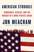 American Struggle: Democracy, Dissent, and the Pursuit of a More Perfect Union: An Anthology cover image