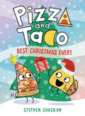 Pizza and Taco: Best Christmas Ever!: (A Graphic Novel) cover image