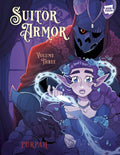 Suitor Armor: Volume 3 [A Graphic Novel] cover image