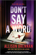 Don't Say a Word: A Dark Mystery Novel of Community and Family Secrets in Arizona (Angelhart Investigations, 2) cover image