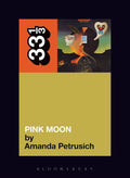 Nick Drake's Pink Moon (33 1/3) cover image