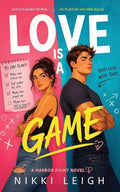 Love Is a Game: How to Fall in Love in 90 Days cover image