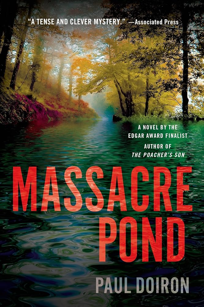 Massacre Pond: A Novel (Mike Bowditch Mysteries, 4) cover image