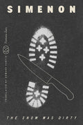 The Snow Was Dirty (Romans Durs) cover image