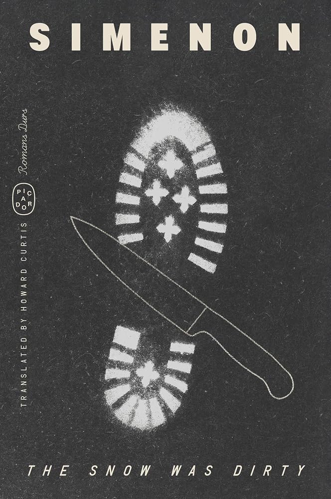 The Snow Was Dirty (Romans Durs) cover image
