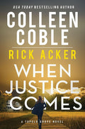 When Justice Comes (A Tupelo Grove Novel) cover image