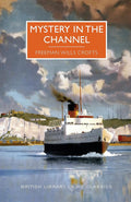 Mystery in the Channel (British Library Crime Classics) cover image
