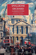 Smallbone Deceased: A London Mystery: 0 cover image