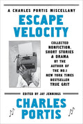 Escape Velocity: Collected Nonfiction, Short Stories & Drama cover image