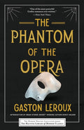 The Phantom of the Opera (Haunted Library Horror Classics) cover image