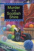 Murder in a Scottish Shire (A Scottish Shire Mystery) cover image