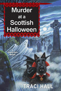 Murder at a Scottish Halloween (A Scottish Shire Mystery) cover image