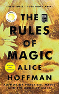 The Rules of Magic: A Novel (2) (The Practical Magic Series) cover image