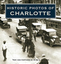 Historic Photos of Charlotte cover image