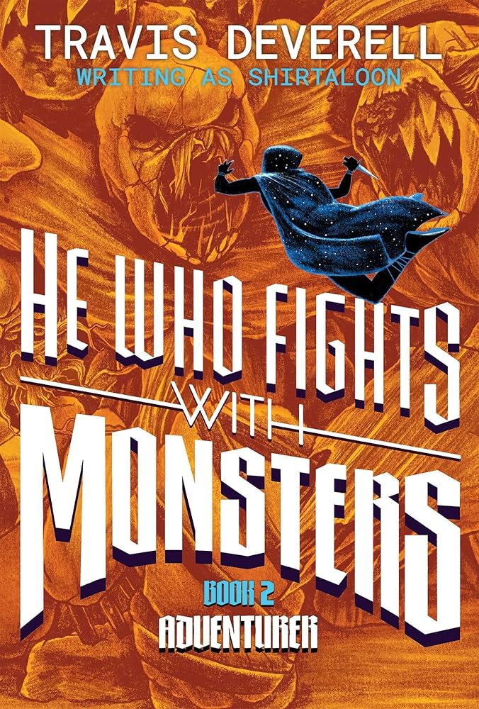 He Who Fights With Monsters, Book 2: Adventurer cover image