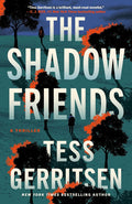 The Shadow Friends: A Thriller (The Martini Club) cover image