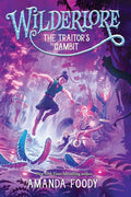 The Traitor's Gambit (Wilderlore) cover image