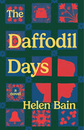 The Daffodil Days: A Novel cover image