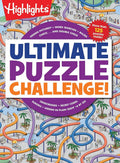 Ultimate Puzzle Challenge!: 125+ Brain Puzzles for Kids, Hidden Pictures, Mazes, Sudoku, Word Searches, Logic Puzzles and More, Kids Activity Book for Super Solvers (Highlights Jumbo Books & Pads) cover image